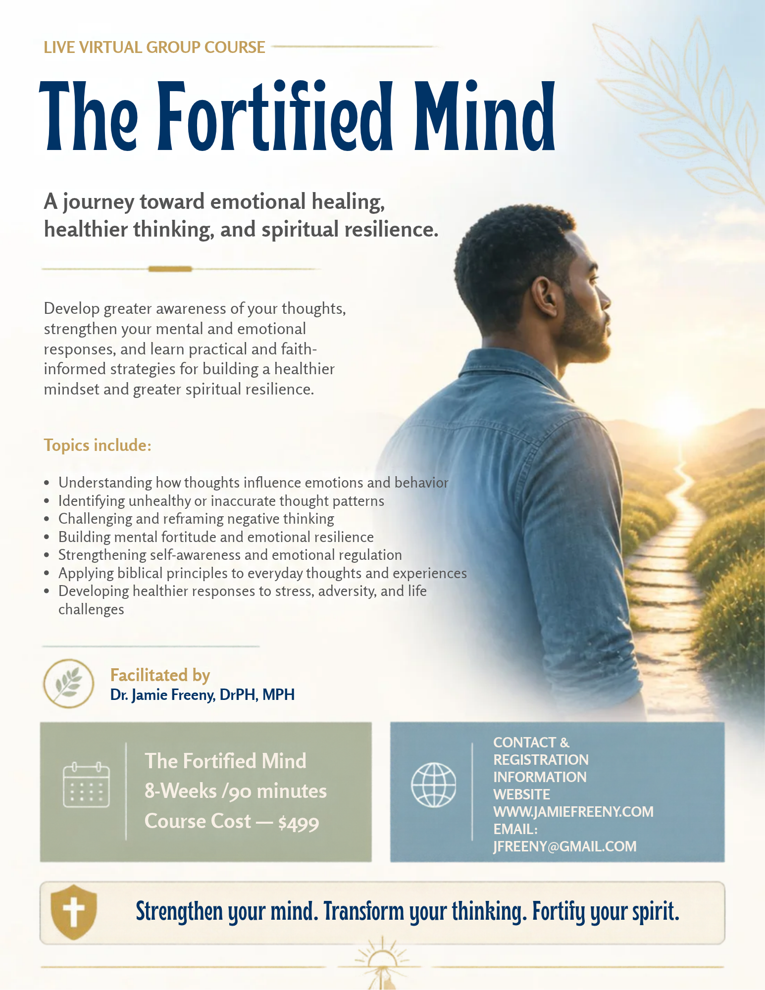 The Fortified Mind course flyer showing a man on a mountain path at sunset, with the course topics, eight-week format, ninety-minute sessions, and $499 course cost listed.